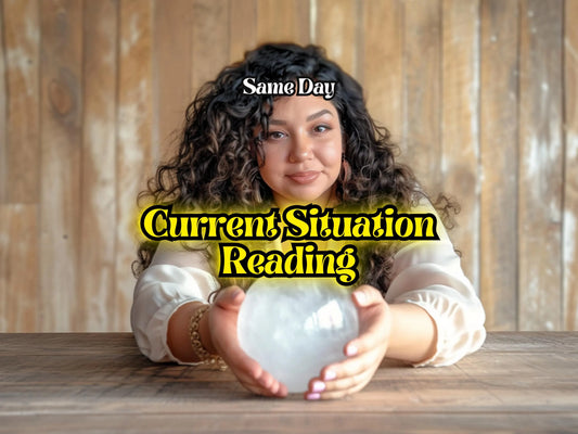 CURRENT SITUATION PSYCHIC READING | Same Day, Digital PDF Email Delivery